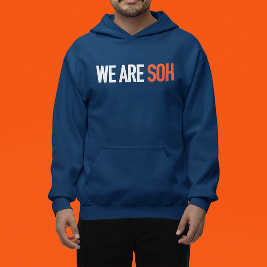 WE ARE SOH Hoodie